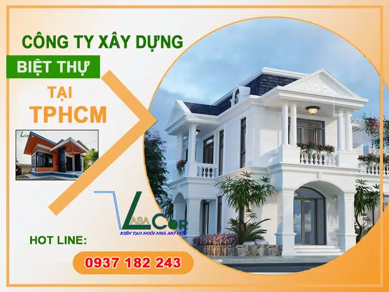 Công ty xây dựng Casacor, đơn vị chuyên xây dựng biệt thự tại Quận 7